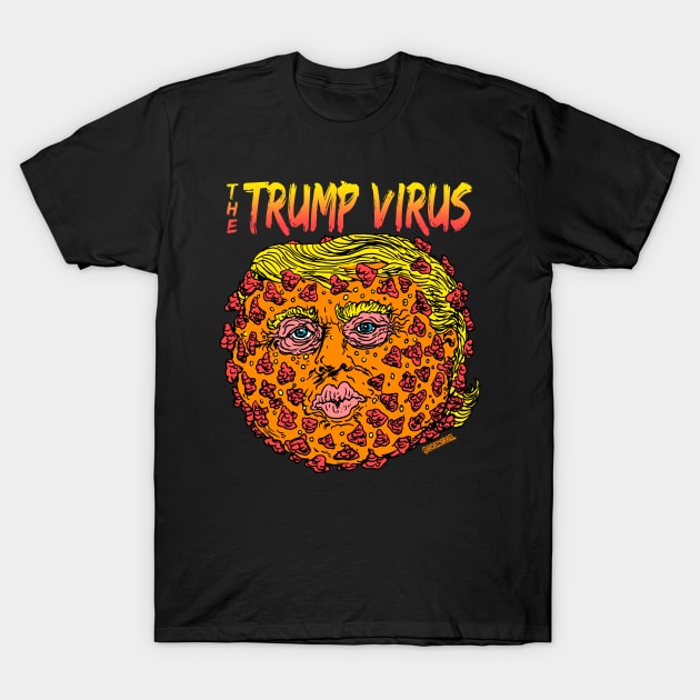 Trump Virus T-Shirt by Robisrael